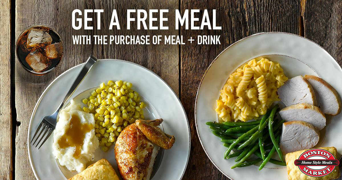 Boston Market BOGO FREE Meal